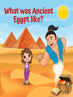 cover image of What was Ancient Egypt Like?
